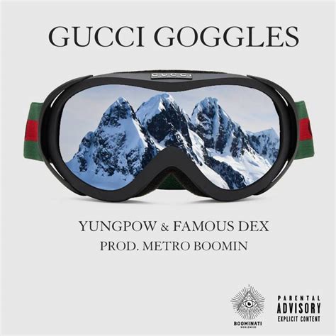 gucci goggles lyrics|Yungpow – Gucci Goggles Lyrics .